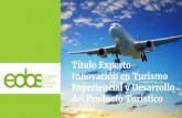 Nuevo curso on line en innovación en turismo experiencial y desarrollo de producto turístico
