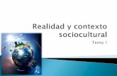 U1   t1 realidad y contexto sociocultural