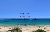 Tarragona y la costa dorada salou cambrils y la pineda