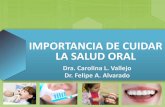 Importancia de cuidar la salud oral