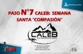 Paso 7 de Misión Caleb - Semana Santa 2016 #ComPasión