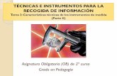 TÉCNICAS E INSTRUMENTOS - Tema 2: Características Técnicas de los Instrumentos de Medida (Parte II)