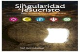 La singularidad de Jesucristo entre mayores religiones del mundo