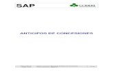 SAP -   · PDF fileSAP Ventana: Lista PI Acreedores Último cambio él: Nombre de Archivo: Manual de Anticipos de Concesiones 7/04/a 16:37 Último cambio por: Equipo FI 12 de 43