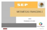 MATEMÁTICAS FINANCIERAS I - cobat.edu.mx ticas... · PDF fileMATEMÁTICAS FINANCIERAS I PROGRAMA EN VALIDACIÓN 1 DGB/DCA/07 -2010 SERIES PROGRAMAS DE ESTUDIOS MATEMÁTICAS FINANCIERAS