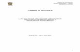 TÉRMINOS DE REFERENCIA - upme.gov.co · PDF filerecopilación de información homogénea, series, subseries documentales, e identificación de