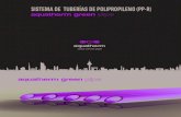 SISTEMA DE TUBERÍAS DE POLIPROPILENO (PP-R)aquatherm.es/wp-content/uploads/FO_GREEN.pdf · En el montaje de la tubería ha de tenerse en cuenta si la fijaci-ón se realizará con