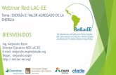 Webinar Red LAC-EEred-lac-ee.org/wp-content/uploads/2016/06/Exergia-Webinar-Mar26... · ENERGIA Y PRIMERA LEY DE LA TERMODINAMICA ! La energía se explica con la 1ra Ley de la Termodinámica