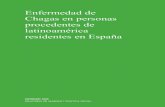 Enfermedad de Chagas en personas - msssi.gob.es · PDF fileincremento de los viajes al extranjero y especialmente de los movimientos migratorios ... Características epidemiológicas