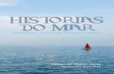 G.D. HISTORIAS DO MAR - · PDF file2 1. PRESENTACIÓN O mar calmo , o mar revolto, os cantos das sereas e outras figuras mitolóxicas, os cantares dos piratas, as lendas dos buques