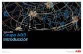 Octubre, 2011 Grupo ABB Introducción - · PDF fileSoluciones en Tecnología informática Industrial que ABB enlaza a través de la automatización de las plantas, la optimización