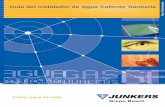 Guía del Instalador de Agua Caliente · PDF filede la firma Junkers, dedicada tambien a la producción de toberas de gas y al sector aeronáutico. La multinacional alemana Robert