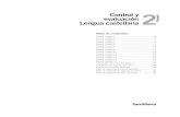 Lengua castellana evaluación Control y 2 · PDF file2 Primaria Control y evaluación Lengua castellana Santillana Tabla de contenidos Control Unidad 1 ..... 3