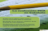 La evaluación PISA en Cataluña -   · PDF fileY en la competencia lectora fueron un 18.3% los alumnos castellanohablantes incapaces de superar el nivel básico de PISA, más