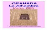GRANADA La Alhambra - · PDF fileLos jardines del Generalife se encuentran junto al recinto de la Alhambra, en las laderas del Cerro del Sol y cuentan también con algunos pabellones