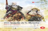 Don Quijote de la Mancha: - vicensvives.com - Don Quijote de la Mancha.pdf · Que trata de la primera salida del ingenioso don Quijote ... publicó por fin en 1615, el mismo año