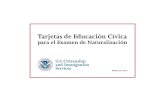 Tarjetas de Educación Cívica - uscis.gov · PDF fileInstrucciones para cortar y doblar las tarjetas Corte las tarjetas a lo largo sobre la línea punteada. Doble las tarjetas en