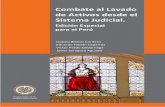 Combate al Lavado de Activos desde el Sistema Judicial. CICAD LIBR… · 4 | Combate al Lavado de Activos desde el Sistema Judicial. Edición Especial para el Perú Autores Isidoro