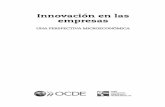 Innovación en las empresas - Foro · PDF filedatos a nivel empresarial y registros administrativos, como los balances, los estudios de I+D, estudios sobre las TIC, estudios sobre