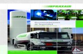 Recomendaciones de Seguridad - · PDF fileRecomendaciones de Seguridad para la utilización de gases Praxair, cuya actividad abarca la producción, la distribución y la entrega de