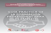 GUÍA PRÁCTICA DE LA FORMACIÓN PROFESIONAL · PDF fileMF1443_3: Selección, elaboración, adaptación y utilización de materiales, medios y recursos didácticos en formación profesional