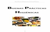 BUENAS PRÁCTICAS HIGIÉNICAS - tematico8.asturias.estematico8.asturias.es/export/sites/default/consumo/seguridad... · w Cumplir las normas de higiene personal: lavado de manos,