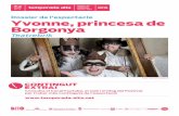 Dossier de l’espectacle Yvonne, princesa de · PDF fileYvonne, princesa de orgonya Teatrebrik Els Joglars 03 Fitxa artística Dades Dia i hora: Divendres 2 d’octubre a les 21h