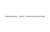 MANUAL DEL SUPERVISOR - siteresources.worldbank.orgsiteresources.worldbank.org/INTLSMS/Resources/3358986... · 3 El(la) supervisor(a) es el LIDER del equipo y, por tanto, debe mantener