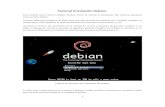 Tutorial Instalación Debían. · PDF file1 Menú de opciones de instalación de Debian. ... internet ya que desde un servidor externo se descargaran los paquetes y se instalaran en