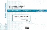 Comunidad Español 2 - Secundaria SM · PDF file2o. grado de secundaria Versión 01 Primera edición, 2008 ... • Durante el examen, concentra tu atención en el contenido, recuerda