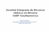 Gestion Integrada de recurso Hídrico en Minería GWP ... -gestion integrada de rh en minería.pdf · del proyecto de sulfuros primarios de Cerro Verde generación del 20MW de ...