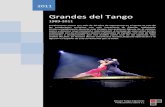 Grandes del Tango -  · PDF fileGrandes del Tango 1989 ... Con estos antecedentes, la preocupación de Mariano Mores parecía exagerada. Quedaba todavía un cruce de caminos que