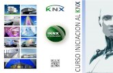 Presentación de PowerPoint - IKNX Ingenieriaiknx.es/archivos/documental/2890738d8b7e3b998b994114caa6b7a4.pdf · CAPITULO 0 ON Curso de iniciación al KNX – IKNX Integraciones –
