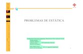 PROBLEMAS DE ESTÁTICA - · PDF file1 UCLM PROBLEMAS DE ESTÁTICA Fundamentos Físicos de la Ingeniería. Departamento Física Aplicada UCLM Equipo docente: Antonio J Barbero Alfonso