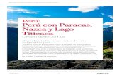 Perú: Perú con Paracas, Nazca y Lago Titicaca · PDF fileorigen más primitivo se remonta a la época de la cultura Paracas (siglos VII ­II a.C). Imperceptibles