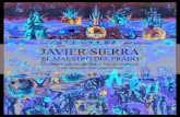 Javier Sierra - · PDF fileeL MaeSTrO DeL PraDO Un viaje sorprendente por el Museo del Prado y sus pinturas más enigmáticas. Javier Sierra ... táneamente en Galilea, un secreto