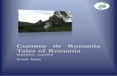Cuentos de Rumanía Tales of Romania · PDF file4 lector. Muchas veces la dificultad del lenguaje por el uso de arcaísmos, regionalismos y dialectalismos por parte de Creanga dificultan