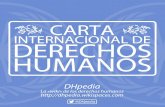 CARTA INTERNACIONAL DE DERECHOS HUMANOS | …dhpedia.wikispaces.com/.../Carta+Internacional+de+Derechos+Huma… · Los protocolos facultativos que suelen acompañar a los tratados