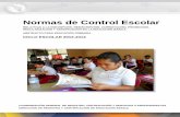Normas de Control Escolar - Servicios · PDF file2 normas de control escolar relativas a la inscripciÓn, reinscripciÓn, acreditaciÓn, promociÓn, regularizaciÓn y certificaciÓn