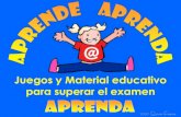 Juegos y Material educativo para superar el examenaprendeaprenda.com/manual.pdf · Lecto-Escritura del Español. ... del abecedario. ... •Contemplan todos los aspectos: sonidos