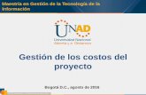 Gestión de los costos del proyecto - By Jorge Portella ... · PDF filedel mismo y gestionar cambios a la línea base de costo. Gestión de los costos La estimación de costos y la