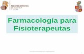Farmacología para Fisioterapeutas - · PDF fileelectrolíticas, perturbaciones del sistema nervioso autónomo y efectos adversos de fármacos. • Se diagnostican mediante electrocardiograma