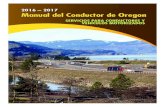 Manual del Conductor de Oregon 2017 - ePermitTeststatic.epermittest.com/media/filer_public/cd/04/cd043f85-26af-49c4... · demás obras viales públicas en el estado de Oregon, debe