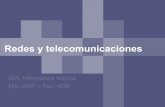 Redes y telecomunicacionesusers.dsic.upv.es/asignaturas/fade/idaib/download/tema8.pdf · hacen posible las telecomunicaciones ... – Puerto infrarrojo en mayoria de portátiles,