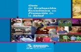 Guía de Económica en Promoción de la Salud - · PDF filePrefacio En un mundo donde las exigencias para abordar los factores determinantes de la salud están imponiéndose en múltiples