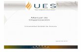 Manual de Organización - UES 2014.pdf · Con la actual revisión se actualiza el Manual de Organización del ... Ingeniero civil, 4) ... Centro de Estudios Superiores del Estado