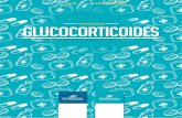 tratamientos GLUCOCORTICOIDES - · PDF fileGlucocorticoides 02 ¿QUÉ SON? Los glucocorticoides, conocidos popularmen-te como cortisona, son medicamentos deri-vados una hormona producida