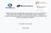 Presentación de · PDF filepérdidas directas e indirectas de las EPS de Piura, Chiclayo y Trujillo durante los FEN ocurridos en 1982-83 y 1997-98”, elaborado en el año 2011,