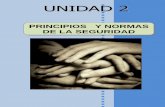 PRINCIPIOS Y NORMAS DE LA SEGURIDAD SOCIALwhite.lim.ilo.org/spanish/260ameri/oitreg/activid/proyectos/actrav/... · ... son la base de un sistema de seguridad social. ... y dirección