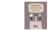 GUÍA PARA LA comunicación - steilas.eussteilas.eus/files/2016/10/161004-Gida_KomunikazioInklusibo_CAS.pdf · 3. steilas Guía para la comunicación inclusiva. PRESENTACIÓN. Esta